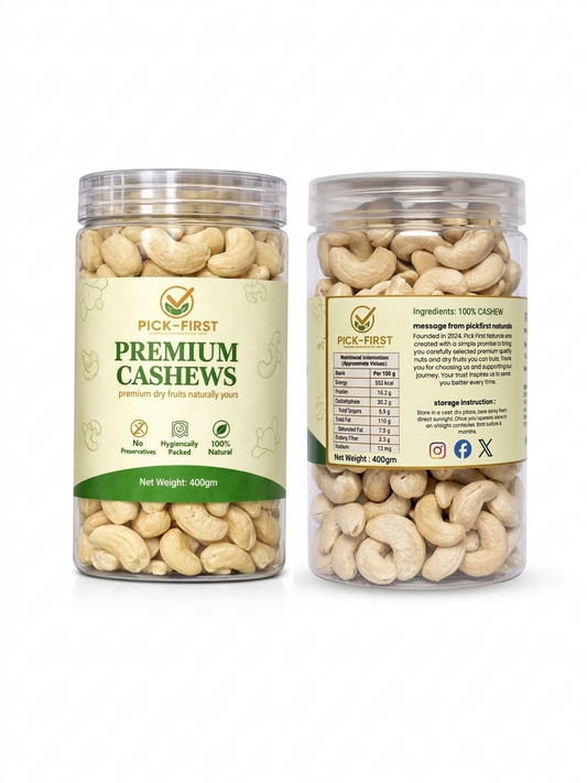 Pick First Naturals Cashews – Pack of 2 (400g Each)