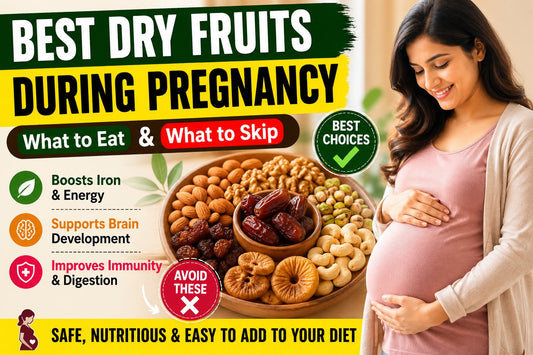 Best Dry Fruits to Eat During Pregnancy (And Which to Avoid)